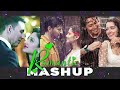 Non Stop Love Mashup 💕💚💕 Best Mashup of Arijit Singh, Jubin Nautiyal, BPraak, Atif Aslam,Neha Kakkar