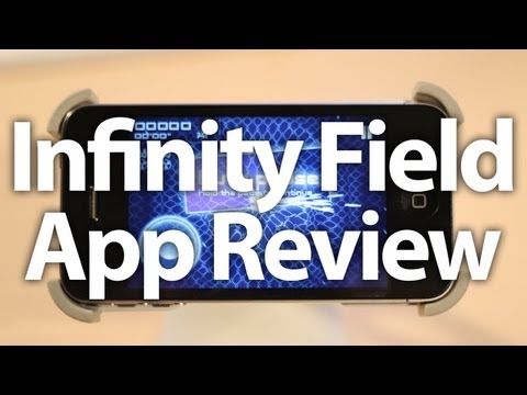 Infinity Field Review (For iPhone)