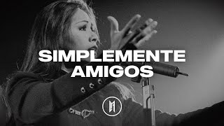 Ana Gabriel - Simplemente Amigos (Letra)