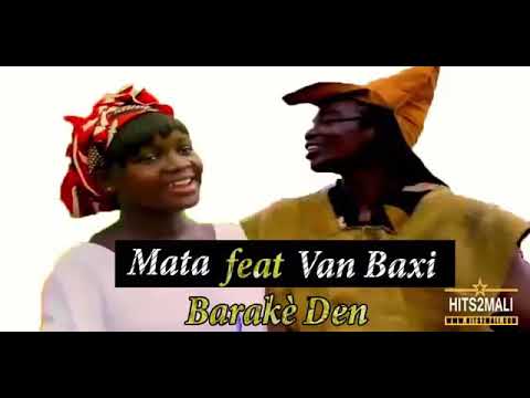 Van Baxi Feat Mata Diarra - Barakè Den (Audio)