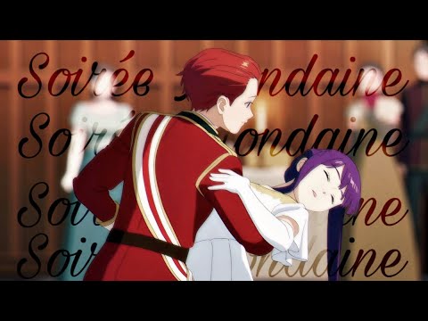 ❀ AMV Nightcore/Lyrics~ Soirée Mondaine (Speed Up) {Oria}