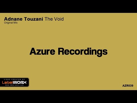 Adnane Touzani - The Void (Original Mix) [OUT NOW]