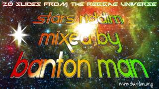 Hold On aka Stars Riddim mixed by Banton Man