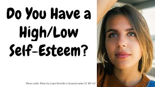 What is Your Self-Esteem Score?