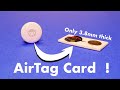 I turned an Airtag into a card for wallets!