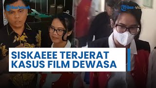 Geger, Selebgram Siskaeee Divonis 1 Tahun Penjara dan Denda Rp 500 Juta Karena Produksi Film Dewasa