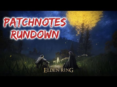 😭 Nacht & Flamme jetzt KAPUTT 💥 Elden Ring Patchnotes 1.03 in Deutsch Patch Rundown mit Stefan Fuchs