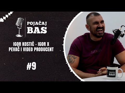 Pojačaj bas podcast - Igor Kostić