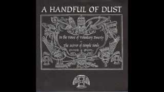 A Handful Of Dust - The Mirror Of Simple Souls
