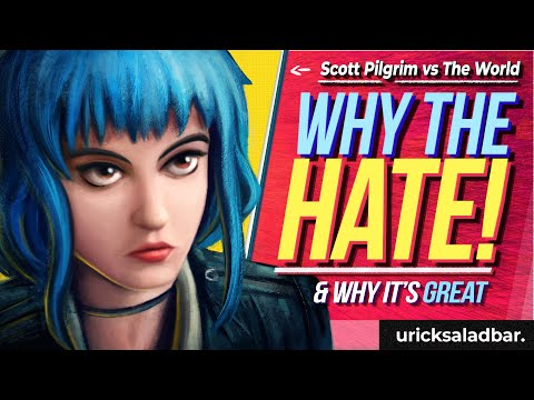 Scott Pilgrim vs The World - Why the Hate & Why it's Great