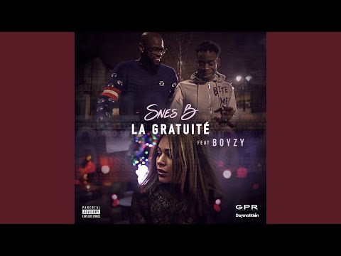 La gratuité feat Boyzy