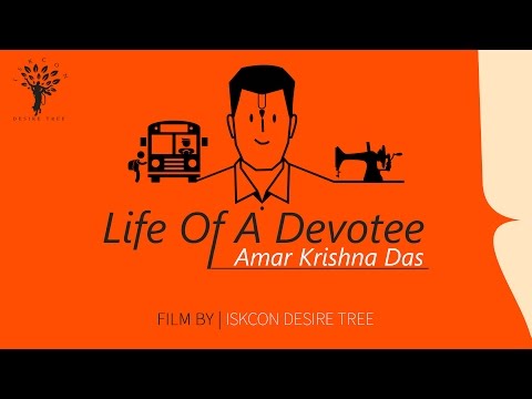 Life of a Devotee Episode 01 - Amar Krishna Das