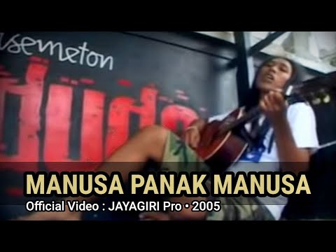 nanoe Biroe - Manusa Panak Manusa (Official Music Video)