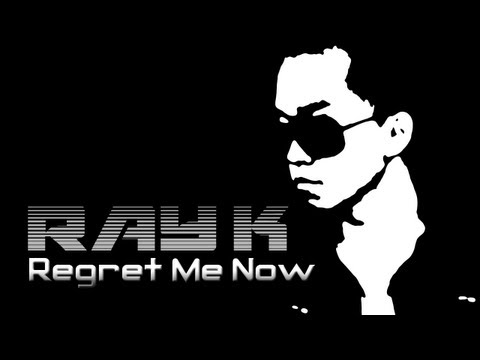 Ray_K - Regret Me Now ft. Angel & Versatile