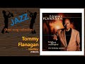 [Jazz] Tommy Flanagan - Medley: The Balanced Scales; The Cupbearers