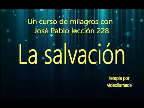 Lección 238 un curso de milagros, La salvación #amor #a #dios #jesus #parati #viralvideo #fyp #yoga