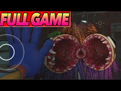 Poppy Playtime Chapter 4 Mobile Full Gameplay Walkthrough (iOS Android) - YouTube