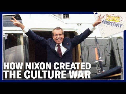 How Nixon Invented the Culture War | Crooked History