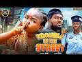 TROUBLE IN THE STREET SONIA UCHE EBUBE OBIO Latest Nigerian Movie 2025 Trending Movies