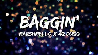 Marshmello x 42 Dugg - Baggin' (LYRICS)||LYRICAL STOCK