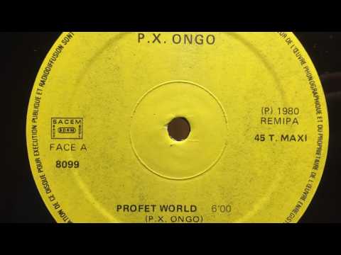 P.X. Ongo - Prophet World [AMO RECORDS]