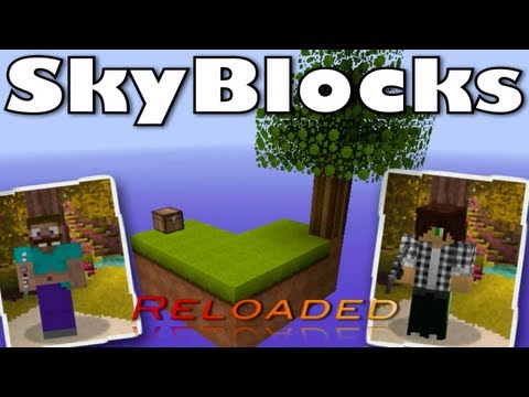 Skyblocks Reloaded Episode 1: Here We Go Again