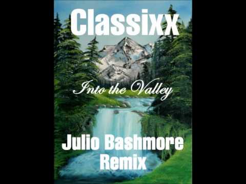 Classixx - Into the Valley (Julio Bashmore Remix)