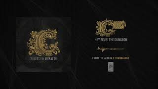 Chiodos &quot;Hey Zeus! The Dungeon&quot;
