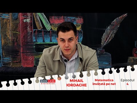 Mihail Iordache (Profu' de mate): Matematica invatata pe net (Episodul 4)