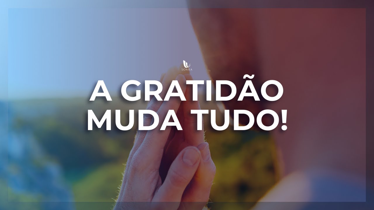 O poder da gratidão