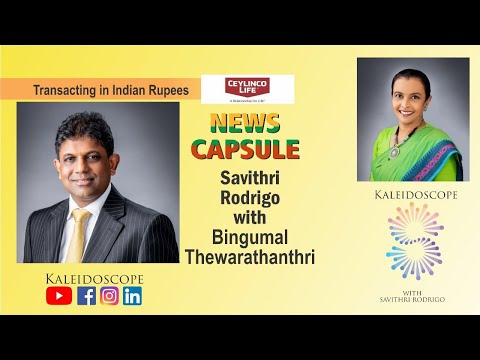 Kaleidoscope News Capsule with SC CEO Bingumal Thewarathanthri on the INR May 4th 2023