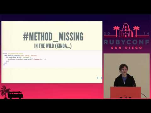 RubyConf 2014 - Your Bright Metaprogramming Future: Mistakes You'll Make (and How to Fix Them)