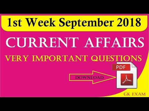 1st Week september 2018 Current affairs |  current affairs | current affairs 2018| Video