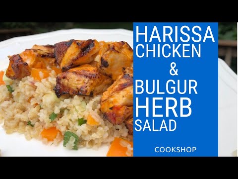 How To Make Grilled Harissa-Marinated Chicken and Bulgur Herb Salad