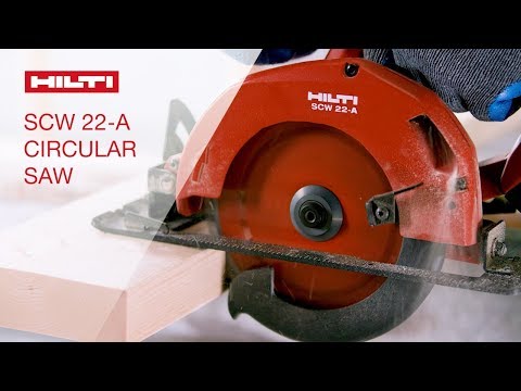 OVERVIEW of Hilti's SCW 22-A cordless 22V circular saw