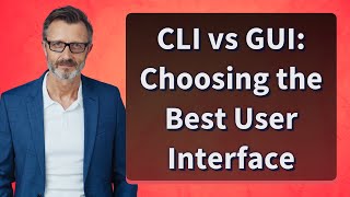 CLI vs GUI: Choosing the Best User Interface