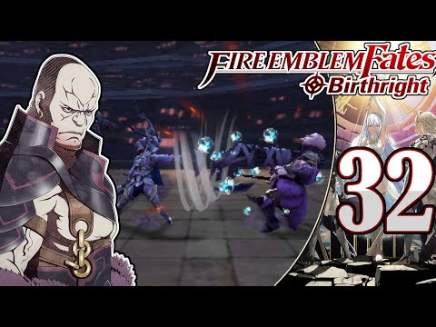 Thirst For Revenge! | Fire Emblem Fates: Birthright (Part 32) [Lunatic/Classic]