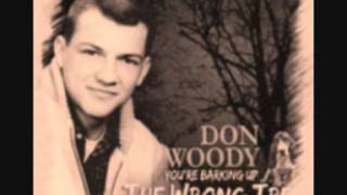 Don Woody - You&#39;re Barking Up The Wrong Tree