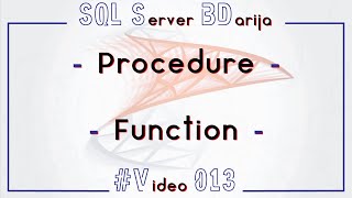 SQL Server BDarija 013 | Procédures - Fonctions