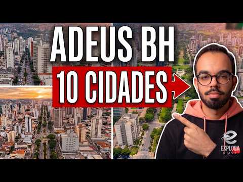 FUGA DE BH: 10 Cidades de Minas que Estão Recebendo Todo Mundo
