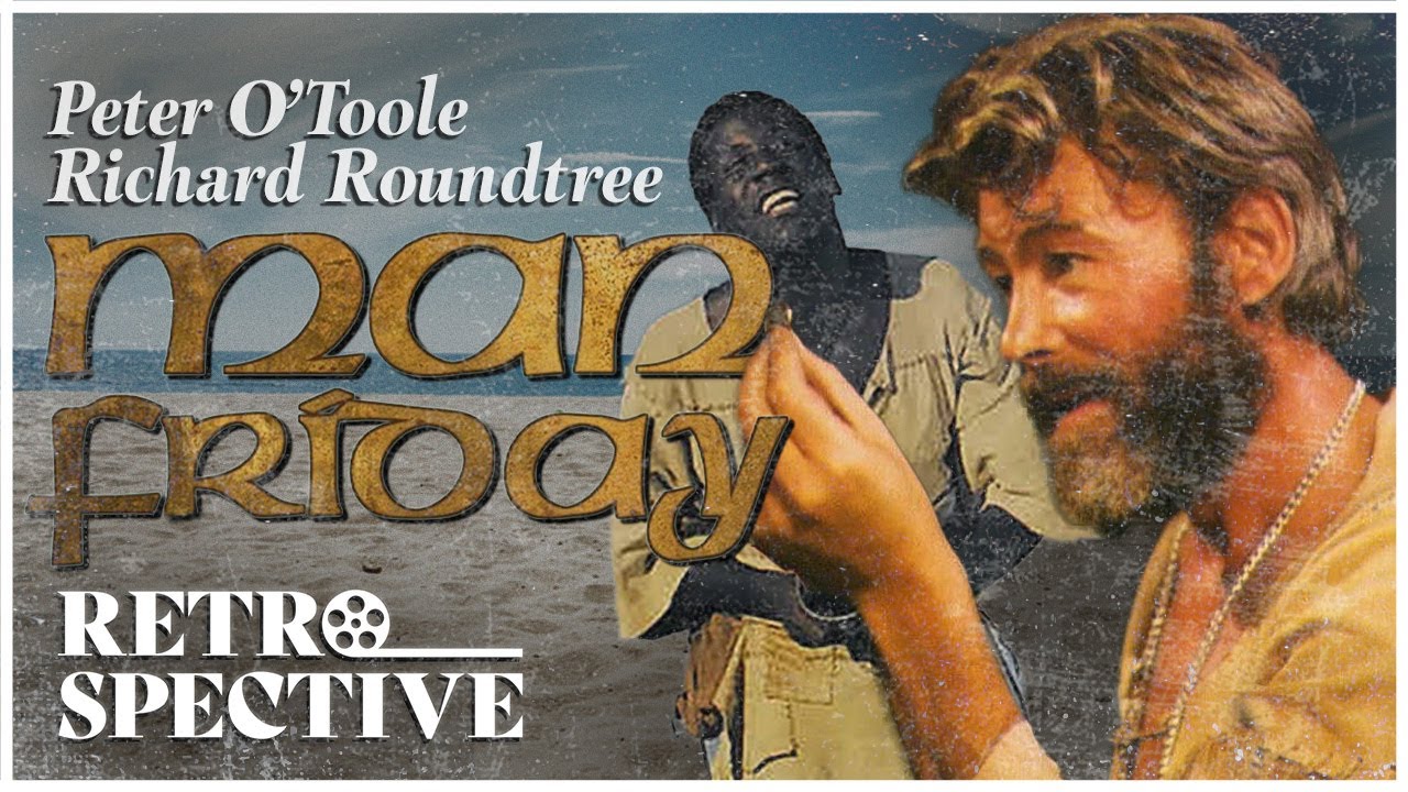 Man Friday (1975) Starring Peter O'Toole & Richard Roundtree thumbnail