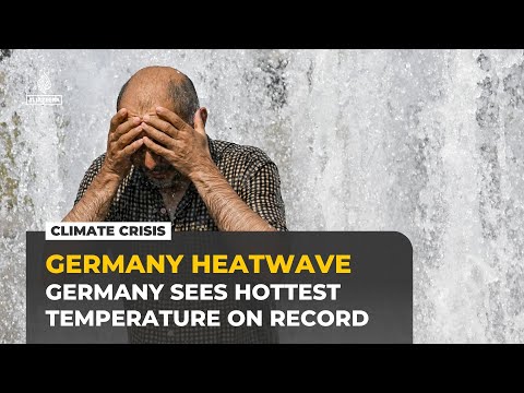 Europe heatwave: Germany sees hottest temperature on record