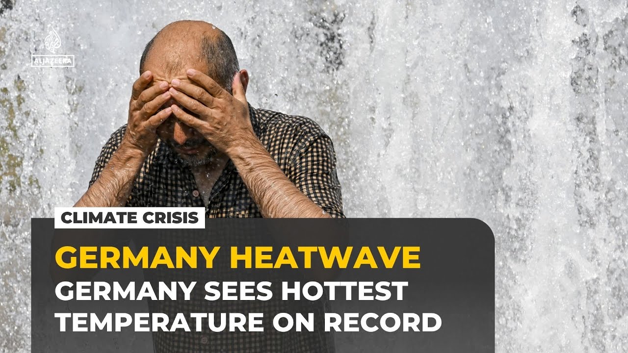 Europe heatwave: Germany sees hottest temperature on record