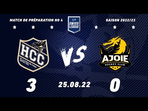 25.08.2022 HC La Chaux-de-Fonds - HC Ajoie (3-0)