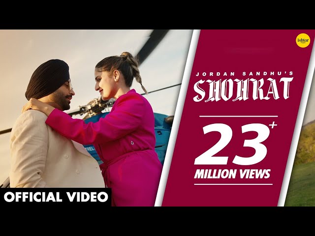 Shohrat Lyrics English Translation – Jordan Sandhu