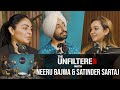 The Unfiltered with Satinder Sartaj & Neeru Bajwa |Shayar | Life,Struggle,Success | Latest Podcast
