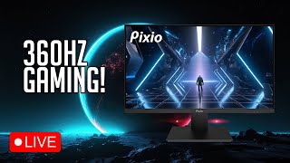 Testing The Pixio PX259 Prime-S 360hz Gaming Monitor...AGAIN!