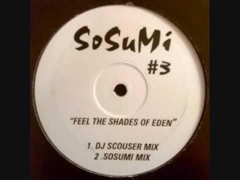 Sosumi - Feel The Shades Of Eden