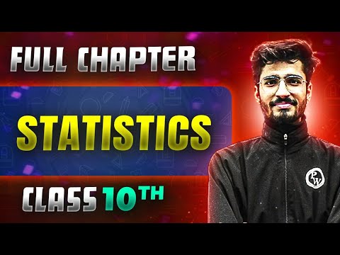 Statistics FULL CHAPTER | Class 10th Mathematics | Chapter 13 | Udaan