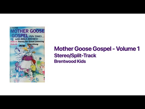 Mother Goose Gospel - Volume 1 (Stereo/Split-Track) [Lyrics Included in Description]